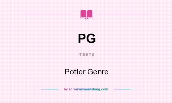 What does PG mean? It stands for Potter Genre