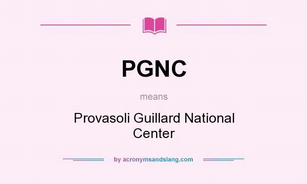 What does PGNC mean? It stands for Provasoli Guillard National Center