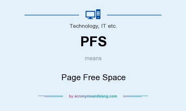 What does PFS mean? It stands for Page Free Space