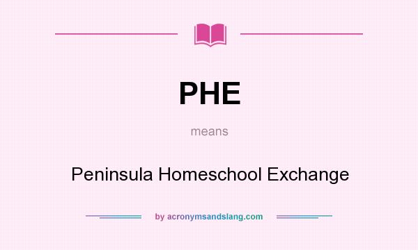 What does PHE mean? It stands for Peninsula Homeschool Exchange