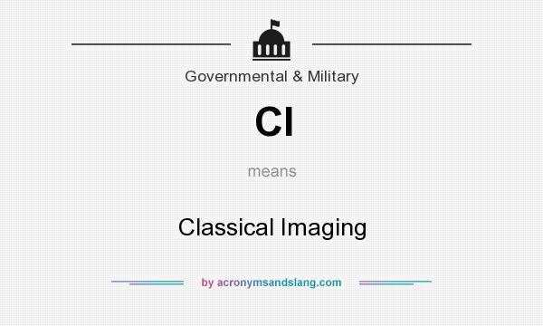 What does CI mean? It stands for Classical Imaging