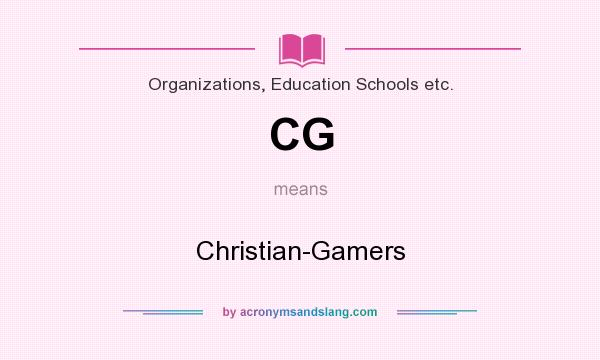 What does CG mean? It stands for Christian-Gamers