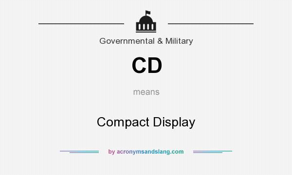 What does CD mean? It stands for Compact Display