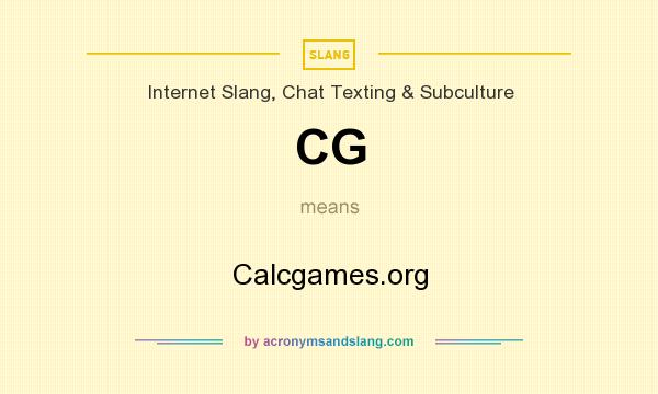 What does CG mean? It stands for Calcgames.org