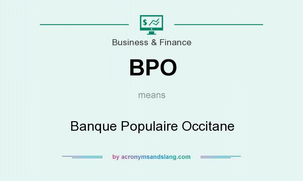 What does BPO mean? It stands for Banque Populaire Occitane