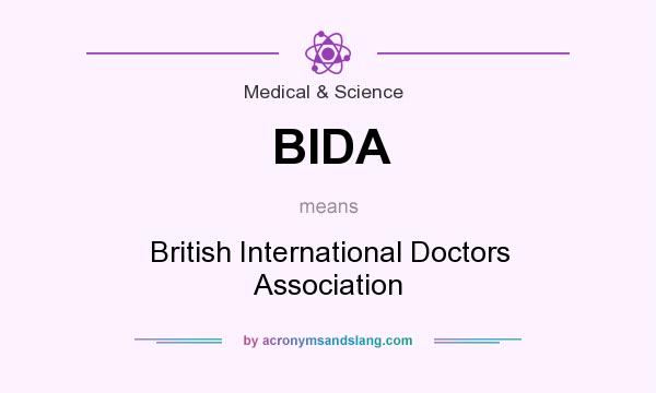 What does BIDA mean? It stands for British International Doctors Association