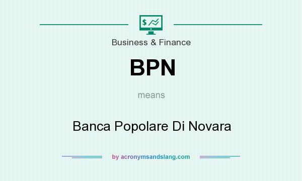 What does BPN mean? It stands for Banca Popolare Di Novara