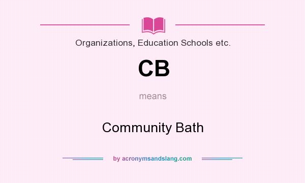 What does CB mean? It stands for Community Bath