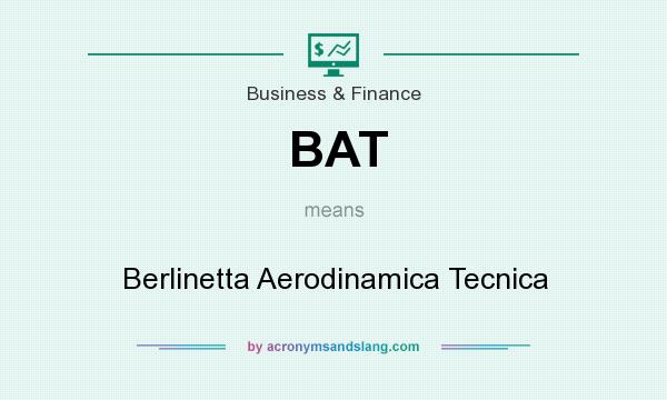 What does BAT mean? It stands for Berlinetta Aerodinamica Tecnica