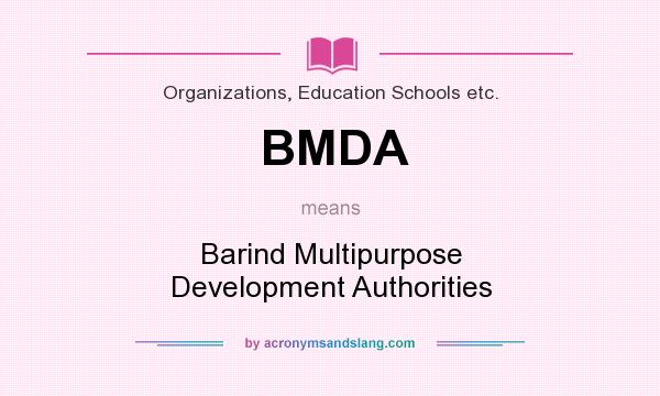 What does BMDA mean? It stands for Barind Multipurpose Development Authorities