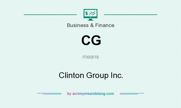 What does CG mean? It stands for Clinton Group Inc.