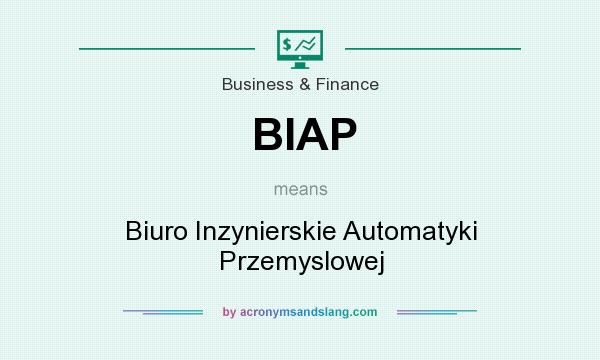 What does BIAP mean? It stands for Biuro Inzynierskie Automatyki Przemyslowej