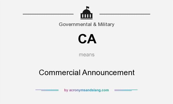 What does CA mean? It stands for Commercial Announcement