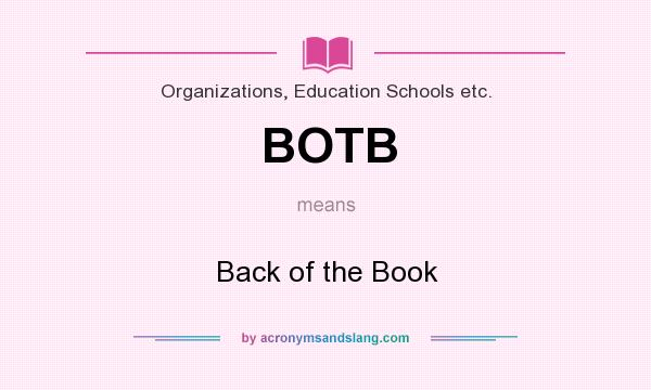 What does BOTB mean? It stands for Back of the Book