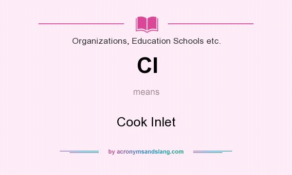 What does CI mean? It stands for Cook Inlet