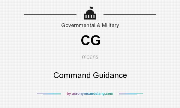 What does CG mean? It stands for Command Guidance