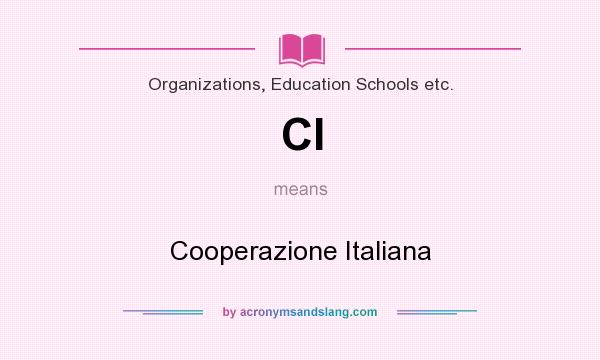 What does CI mean? It stands for Cooperazione Italiana