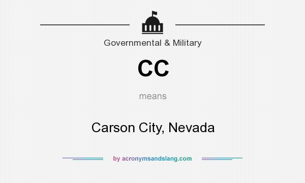What does CC mean? It stands for Carson City, Nevada
