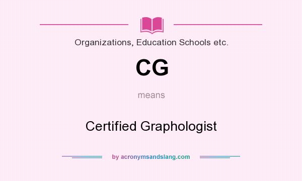 What does CG mean? It stands for Certified Graphologist