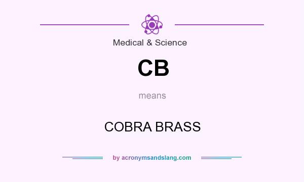 What does CB mean? It stands for COBRA BRASS