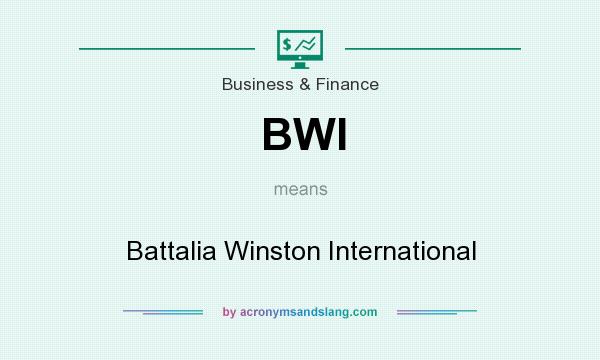 What does BWI mean? It stands for Battalia Winston International