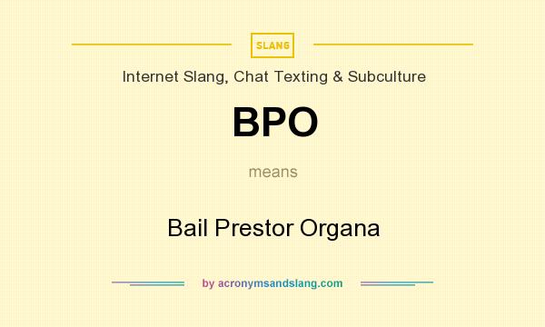 What does BPO mean? It stands for Bail Prestor Organa