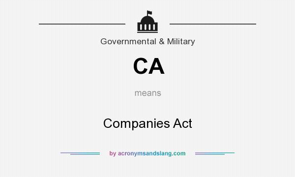 What does CA mean? It stands for Companies Act