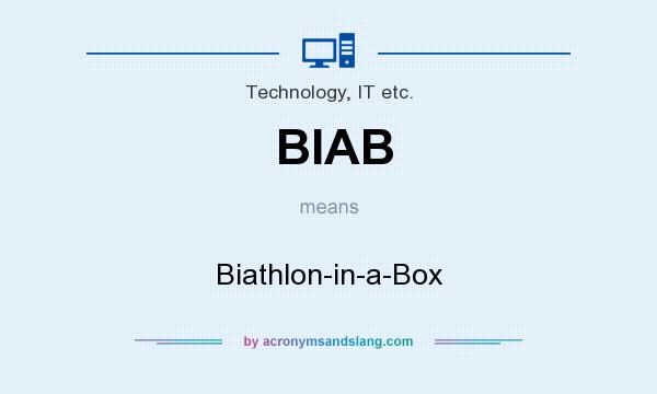What does BIAB mean? It stands for Biathlon-in-a-Box