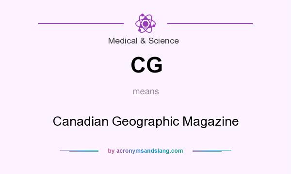 What does CG mean? It stands for Canadian Geographic Magazine