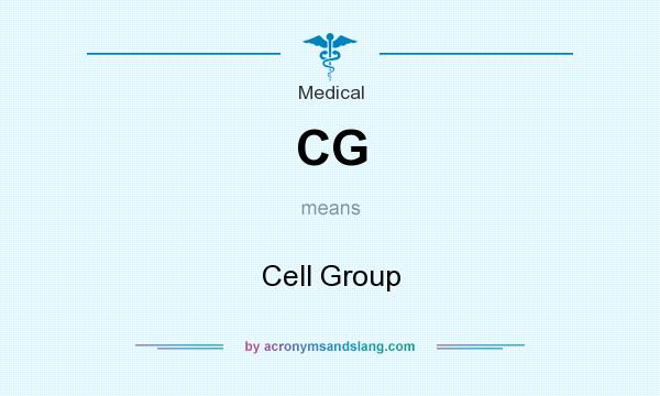 What does CG mean? It stands for Cell Group