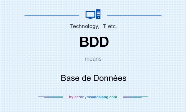 What does BDD mean? It stands for Base de Données