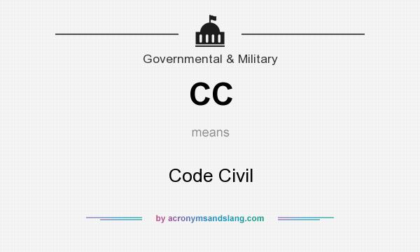 What does CC mean? It stands for Code Civil