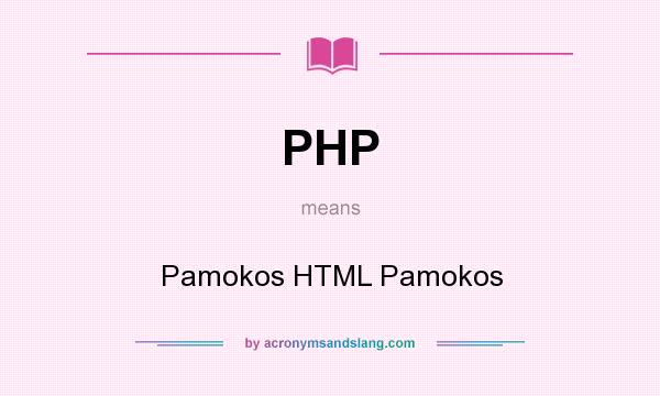 What does PHP mean? It stands for Pamokos HTML Pamokos
