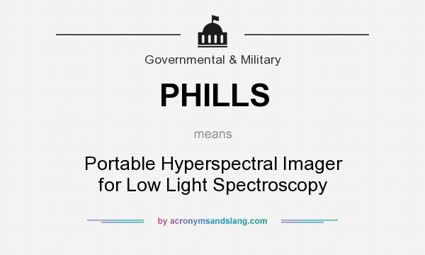 What does PHILLS mean? It stands for Portable Hyperspectral Imager for Low Light Spectroscopy