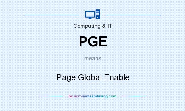 What does PGE mean? It stands for Page Global Enable