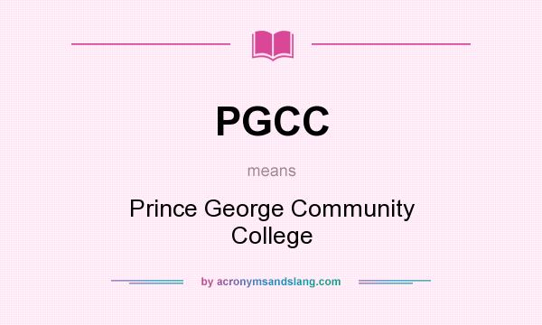 What does PGCC mean? It stands for Prince George Community College