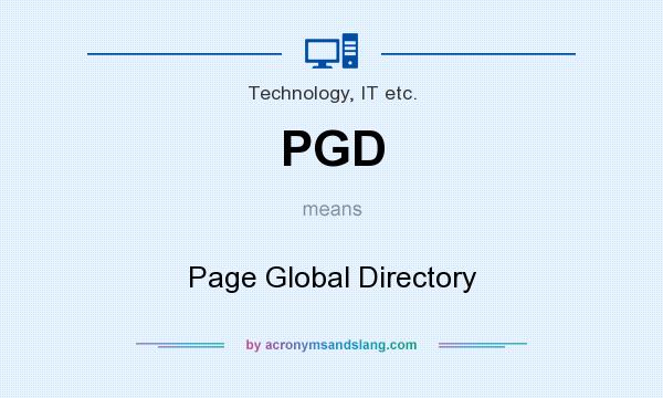What does PGD mean? It stands for Page Global Directory