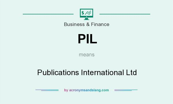 What does PIL mean? It stands for Publications International Ltd
