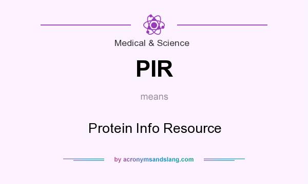 What does PIR mean? It stands for Protein Info Resource