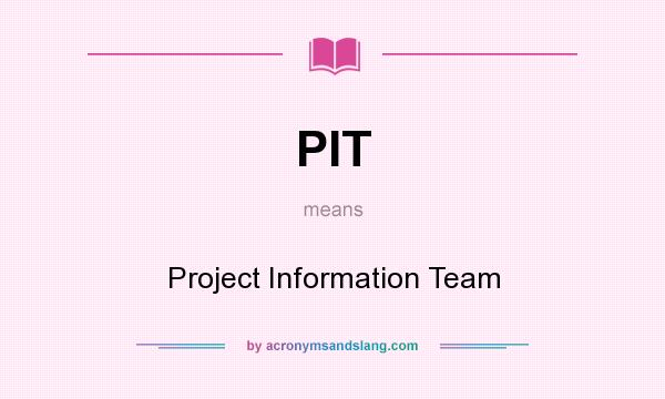 Meaning pit PIT Hospital