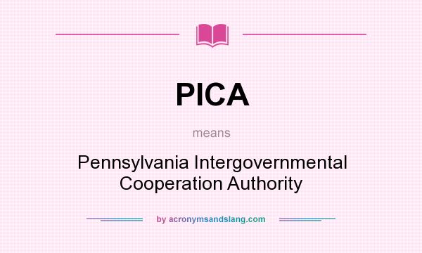 What does PICA mean? It stands for Pennsylvania Intergovernmental Cooperation Authority