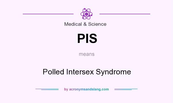 What does PIS mean? It stands for Polled Intersex Syndrome