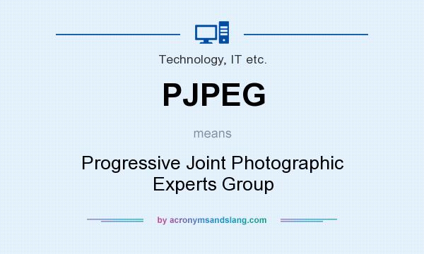 What does PJPEG mean? It stands for Progressive Joint Photographic Experts Group