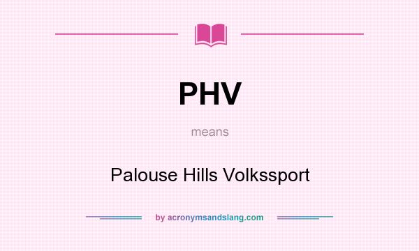 What does PHV mean? It stands for Palouse Hills Volkssport