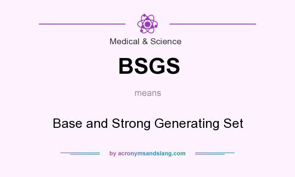 What does BSGS mean? It stands for Base and Strong Generating Set