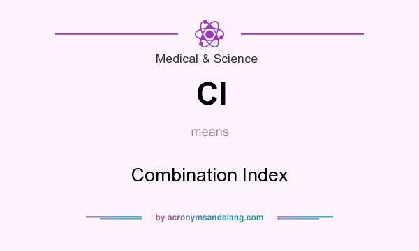 What does CI mean? It stands for Combination Index