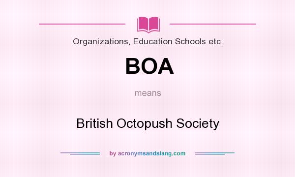 What does BOA mean? It stands for British Octopush Society