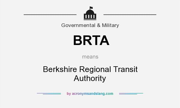 What does BRTA mean? It stands for Berkshire Regional Transit Authority