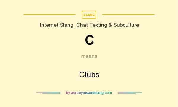 What does C mean? It stands for Clubs