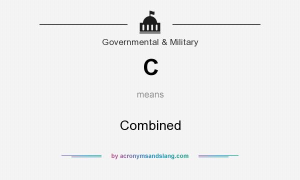 What does C mean? It stands for Combined